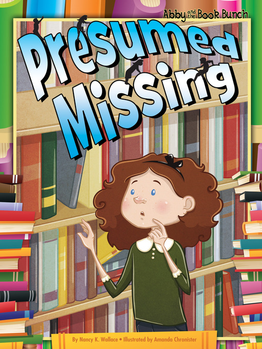 Title details for Presumed Missing by Nancy K. Wallace - Available